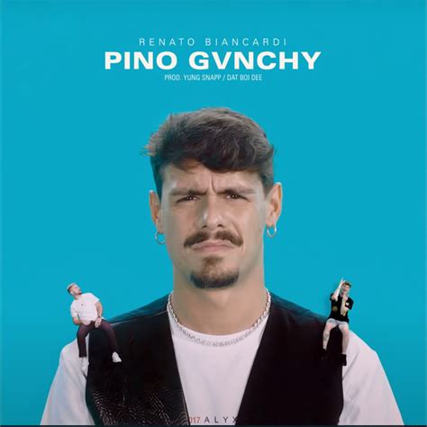 pino pino givenchy youtube|Renato Biancardi – Pino Gvnchy Lyrics .